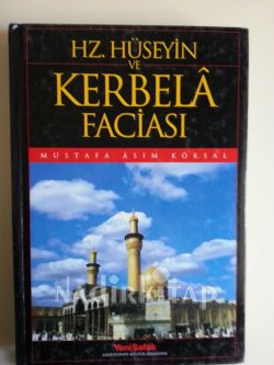 HZ. HÜSEYİN ve KERBELA